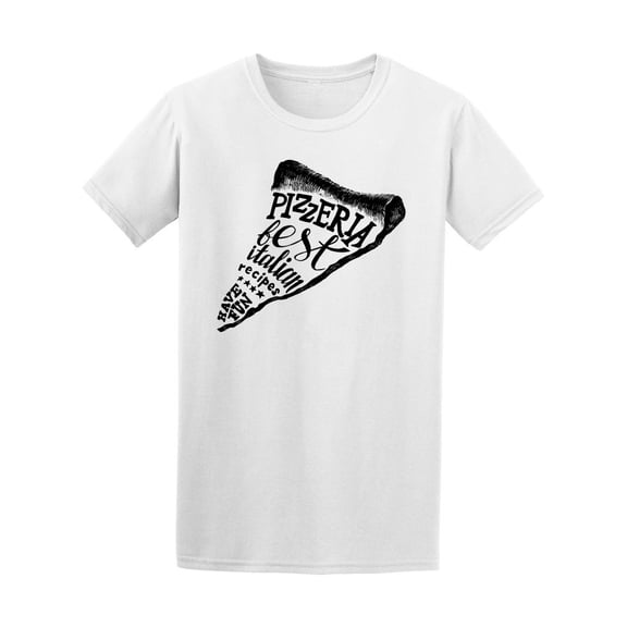 Pizzeria, Pizza Lovers, Italian Tee Men's -Image by Shutterstock