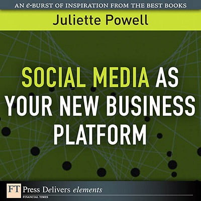 Social Media as Your New Business Platform -