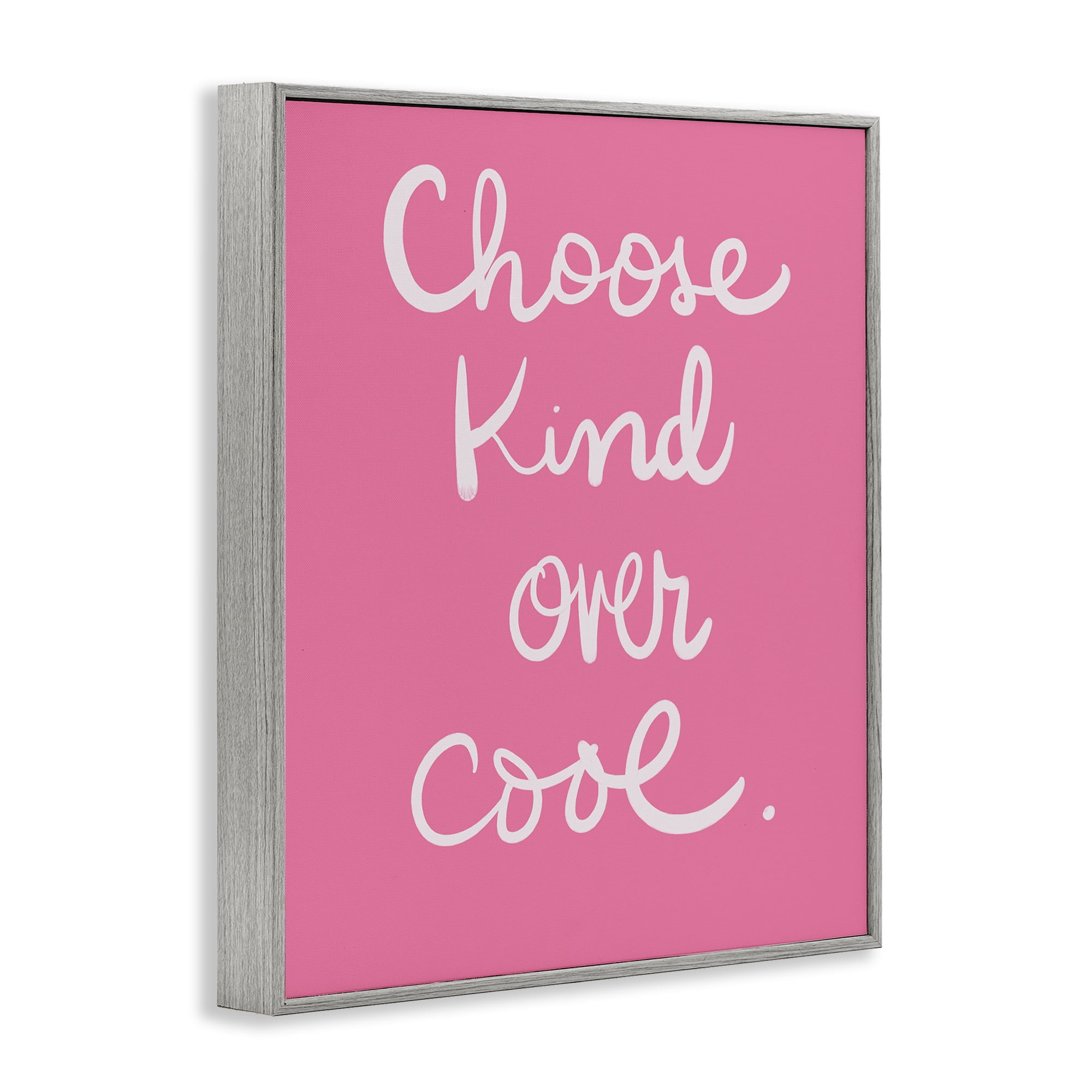 Stupell Industries Choose Kind Over Cool Typography Painting Gray Framed Art Print Wall Art, 11 x 14