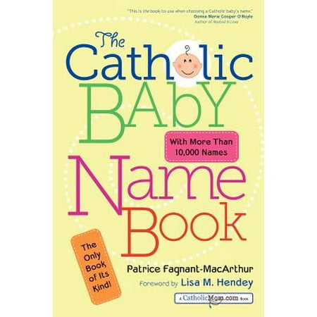 Very Best Baby Name Book - The Catholic Baby Name Book (Paperback)