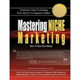 thumbnail image 2 of Mastering Niche Marketing: A Definitive Guide to Profiting from Ideas in a Competitive Market, 2 of 2