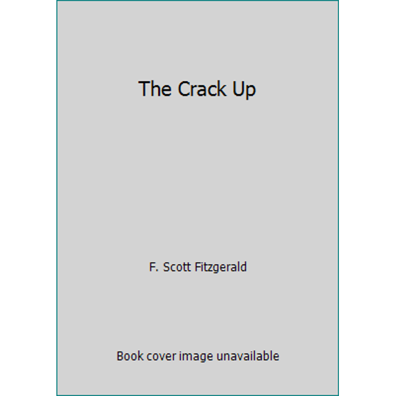 Pre-Owned The Crack Up (Paperback) 0811200515 9780811200516