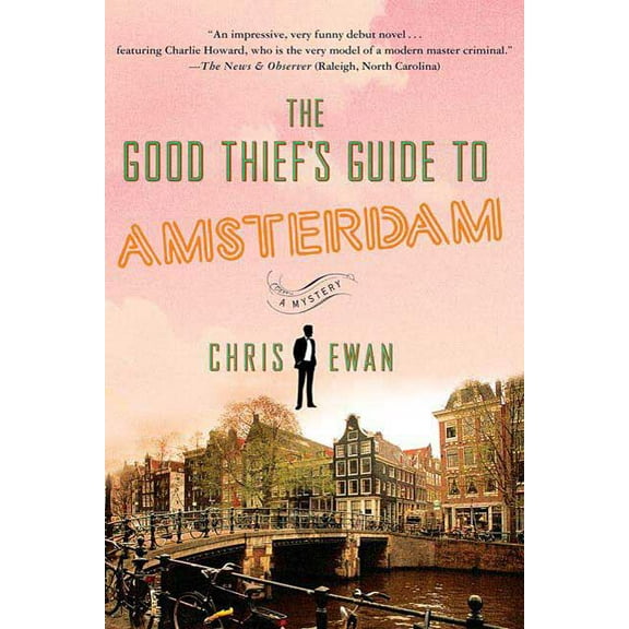 Good Thief's Guide The Good Thief's Guide to Amsterdam, Book 1, (Paperback)