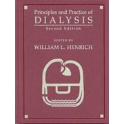 Angle View: Principles & Practice of Dialysis [Hardcover - Used]