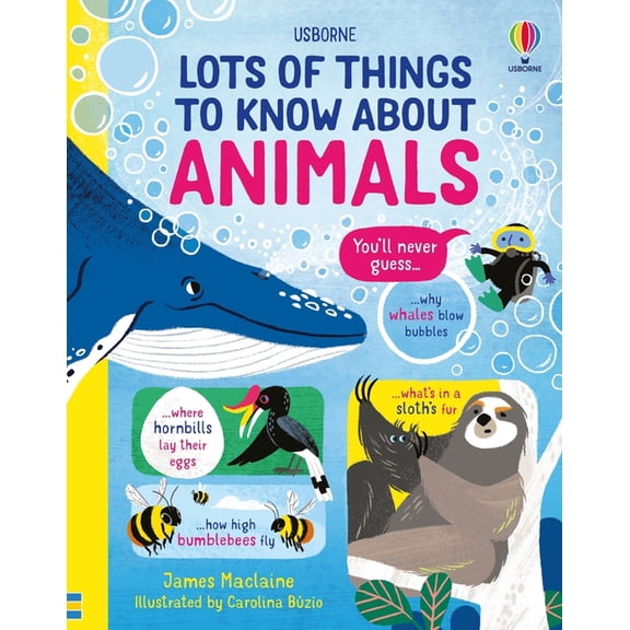 Lots of Things to Know Lots of Things to Know about Animals, (Hardcover)