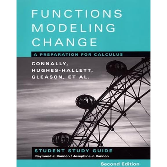 Pre-Owned Student Study Guide to Accompany Functions Modeling Change: A Preparation for Calculus, 2nd Edition (Paperback) 0471333999 9780471333999