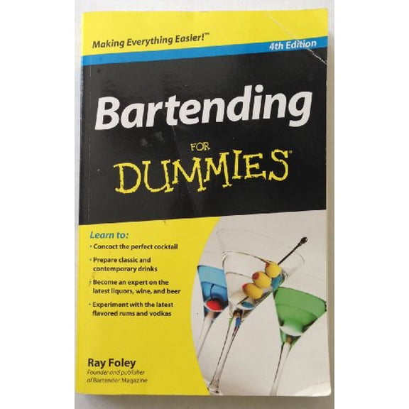 Pre-Owned Bartending for Dummies (Paperback) by Ray Foley