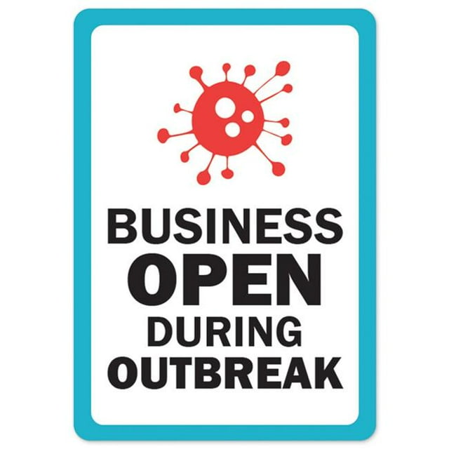 SignMission OS-NS-A-1218-25549 Covid-19 Notice Sign - Business Open During Outbreak