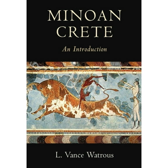 Minoan Crete, (Paperback)