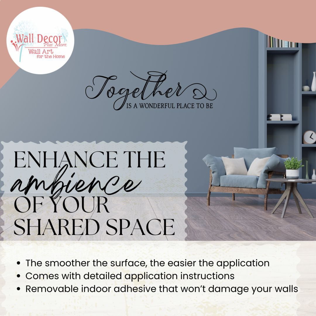 Together Wonderful Place To Be Family Quote Wall Decal - Premium Matte Finish Vinyl Wall Art Sticker Decor - Quotes Wall Decor for Living Room, Kitchen & Dining Room - 36x11- Inch, Black
