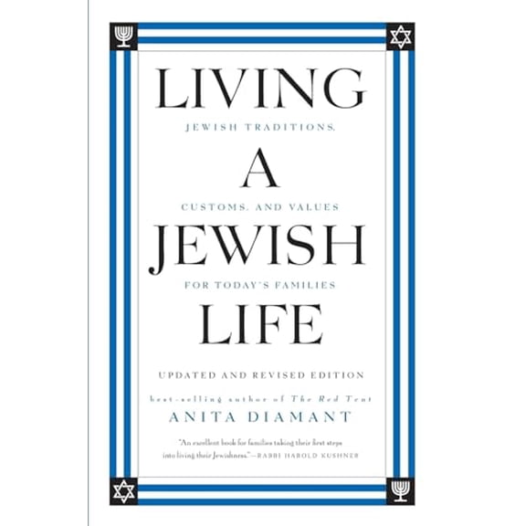 Pre-Owned Living a Jewish Life: Jewish Traditions, Customs, and Values for Today's Families (Paperback) 0061173649 9780061173646