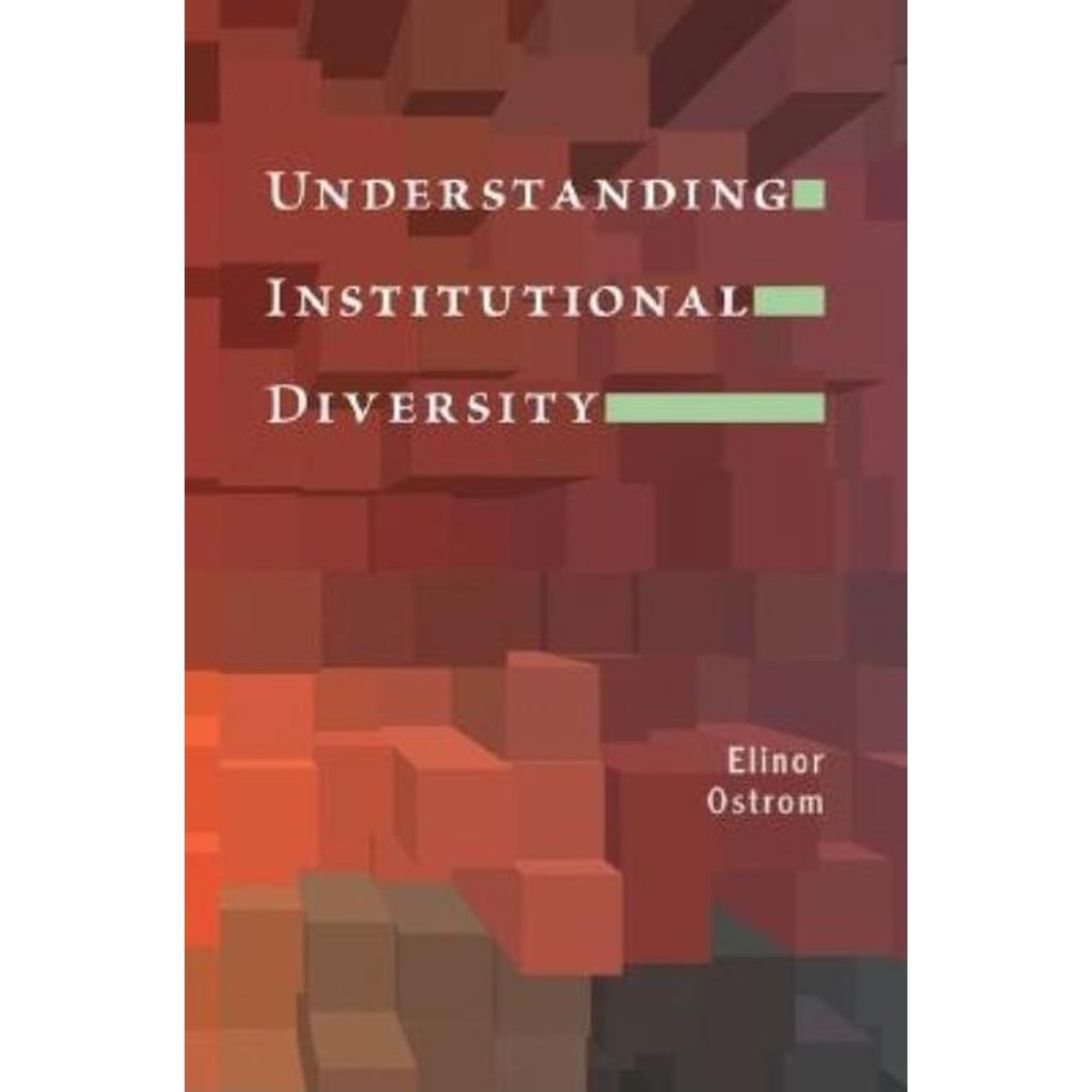Princeton Paperbacks Understanding Institutional Diversity, (Paperback)