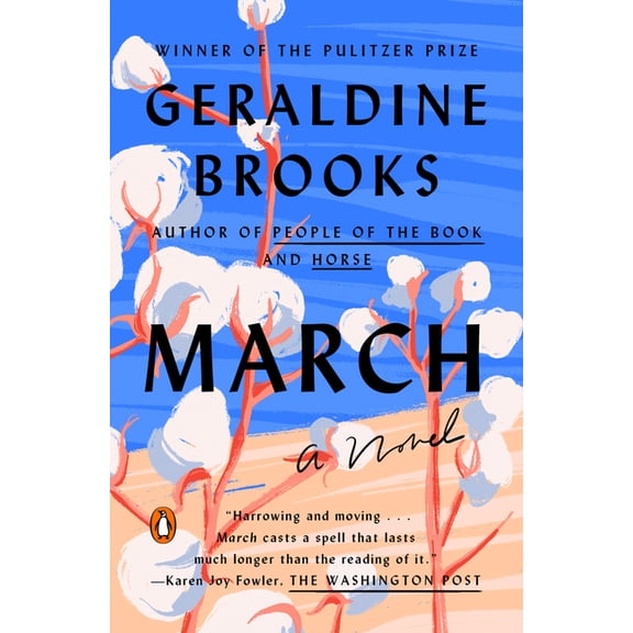March: Pulitzer Prize Winner (a Novel), (Paperback)