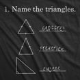 thumbnail image 2 of Mens Name The Triangles Funny Math T Shirt Sarcasm Novelty I Love Math Graphic Graphic Tees, 2 of 7