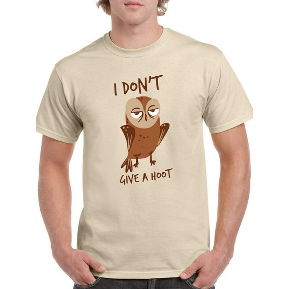 Don't Give A Hoot T-Shirt Men -Smartprints Designs, Male 3X-Large