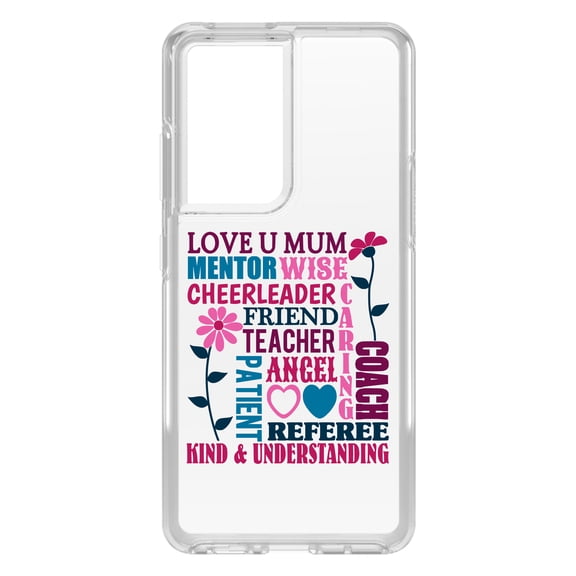 DistinctInk Clear Hybrid Case for Samsung Galaxy S21 Ultra (6.8" Screen) - Love U Mum Word Art Mother's Day - Raised Bezel Screen Guard