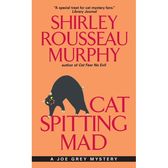 Joe Grey Cat Mystery Cat Spitting Mad: A Joe Grey Mystery, Book 6, (Paperback)