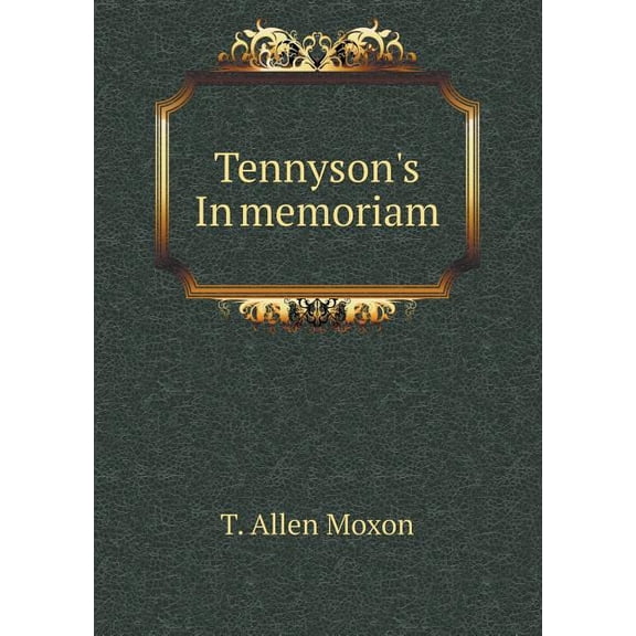 Tennyson's In memoriam (Paperback)