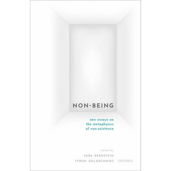 Non-Being: New Essays on the Metaphysics of Nonexistence, (Hardcover)