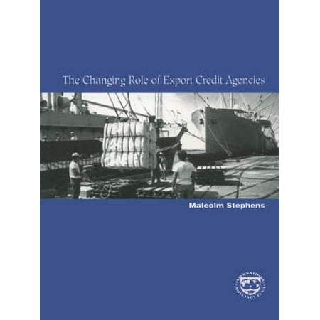 The Changing Role of Export Credit Agencies - (Best Credit Rating Agency)