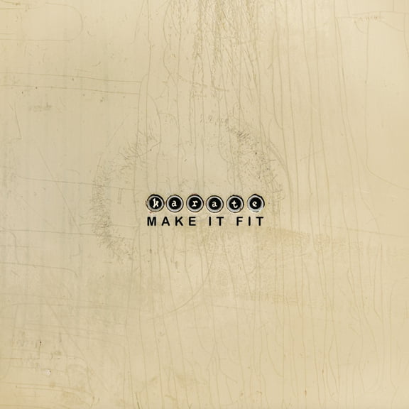 Karate - Make It Fit - Music & Performance - CD