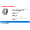 thumbnail image 2 of Rear Wheel Bearing - Compatible with 1994 - 2003 Chevy S10 1995 1996 1997 1998 1999 2000 2001 2002, 2 of 2