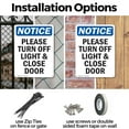 thumbnail image 3 of (2 Pack) Please Turn Off Light & Close Door OSHA Notice Sign 10 Inch X 14 Inch Indoor / Outdoor Rust-Free Aluminum Metal Signs for Workplace, Workshop, and Construction Site, Made in, 3 of 8