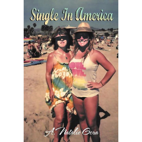 Single In America, (Paperback)