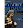 thumbnail image 2 of My Father, the Captain: My Life with Jacques Cousteau, (Hardcover), 2 of 2