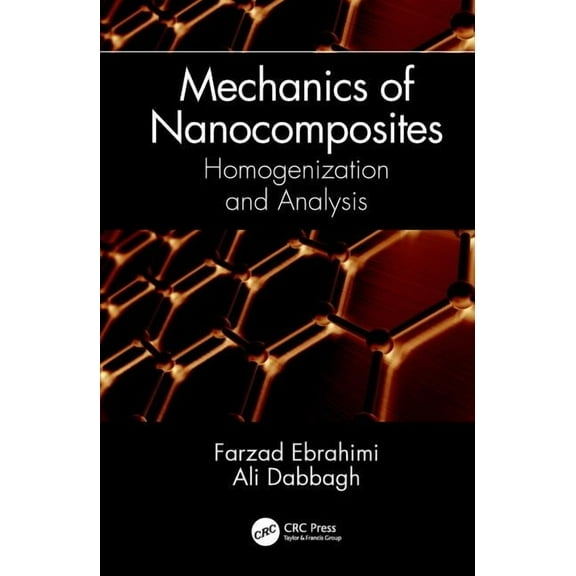 Mechanics of Nanocomposites: Homogenization and Analysis, (Hardcover)