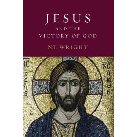 Pre-Owned Jesus and the Victory of God: Christian Origins and the Question of God: Volume 2 (Paperback) 0800626826 9780800626822