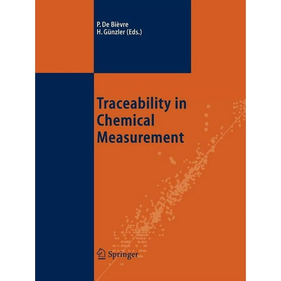 Traceability in Chemical Measurement, (Paperback)