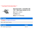 thumbnail image 2 of Idle Control Valve - Compatible with 1997 - 2004 Toyota Tacoma 3.4L V6 1998 1999 2000 2001 2002 2003, 2 of 2
