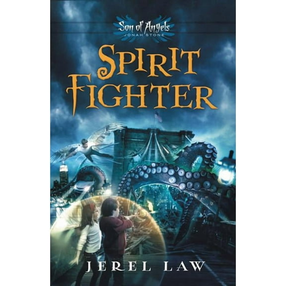 Son of Angels, Jonah Stone Spirit Fighter, Book 01, (Paperback)