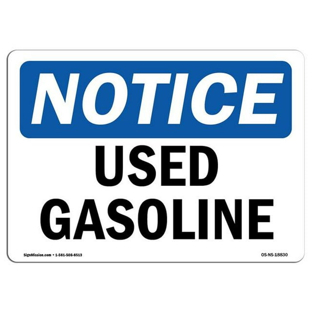 SignMission OS-NS-A-710-L-18830 7 x 10 Po Panneau d'Avertissement OSHA - Essence d'Occasion