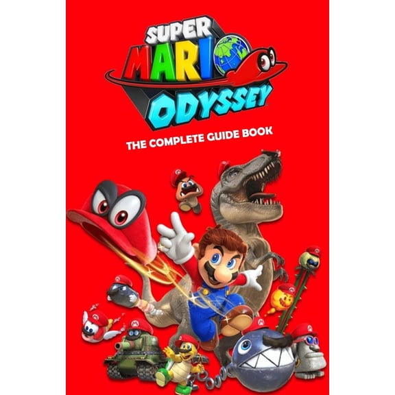 Super Mario Odyssey: The Complete Guide Book: Travel Game Book, (Paperback)
