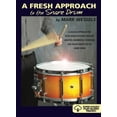 thumbnail image 1 of Pre-Owned A Fresh Approach to the Snare Drum - by Mark Wessels, 1 of 1