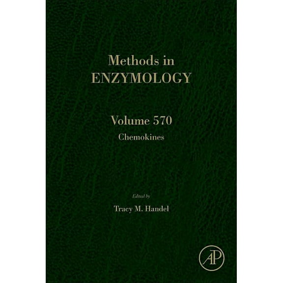 Methods in Enzymology Chemokines: Volume 570, Book 570, (Hardcover)