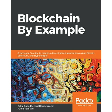 UPC: 9781788475686 | Blockchain By Example (Paperback)