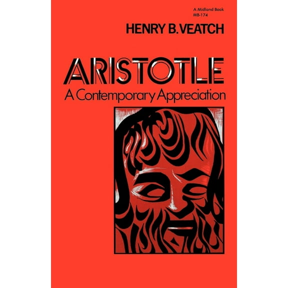 Midland Book Aristotle: A Contemporary Appreciation, Book 174, (Paperback)
