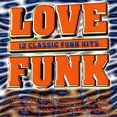 Love Funk: 12 Classic Funk Hits