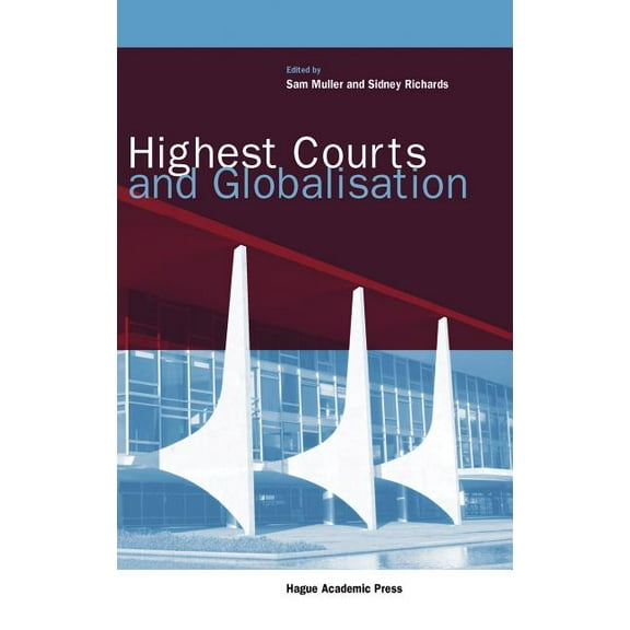 Highest Courts and Globalisation, (Hardcover)