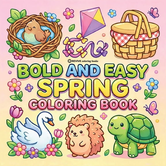 Bold & Easy Stress Relief Coloring Books Bold & Easy Spring Coloring Book: Cozy, Cute & Relaxing Stress Relief Coloring-Perfect Cozy Girl Gift!, (Paperback)