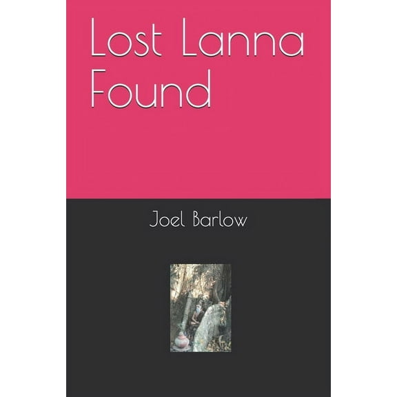 Lost Lanna Found (Paperback)