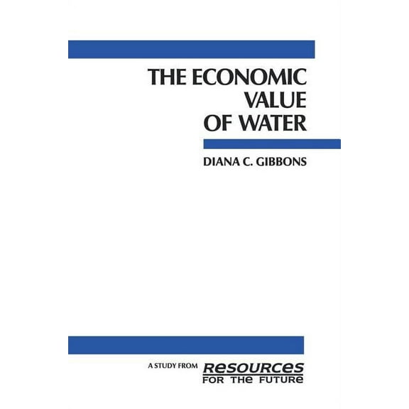 The Economic Value of Water, (Paperback)