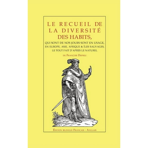 Le recueil de la diversité des habits (Paperback)