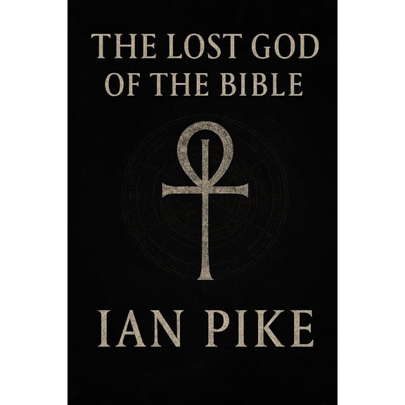 The Evolution of God The Lost God of the Bible: How Yahweh Became the God of Christianity, Book 3, (Paperback)