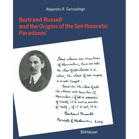 Bertrand Russell and the Origins of the Set-Theoretic 'Paradoxes', (Paperback)
