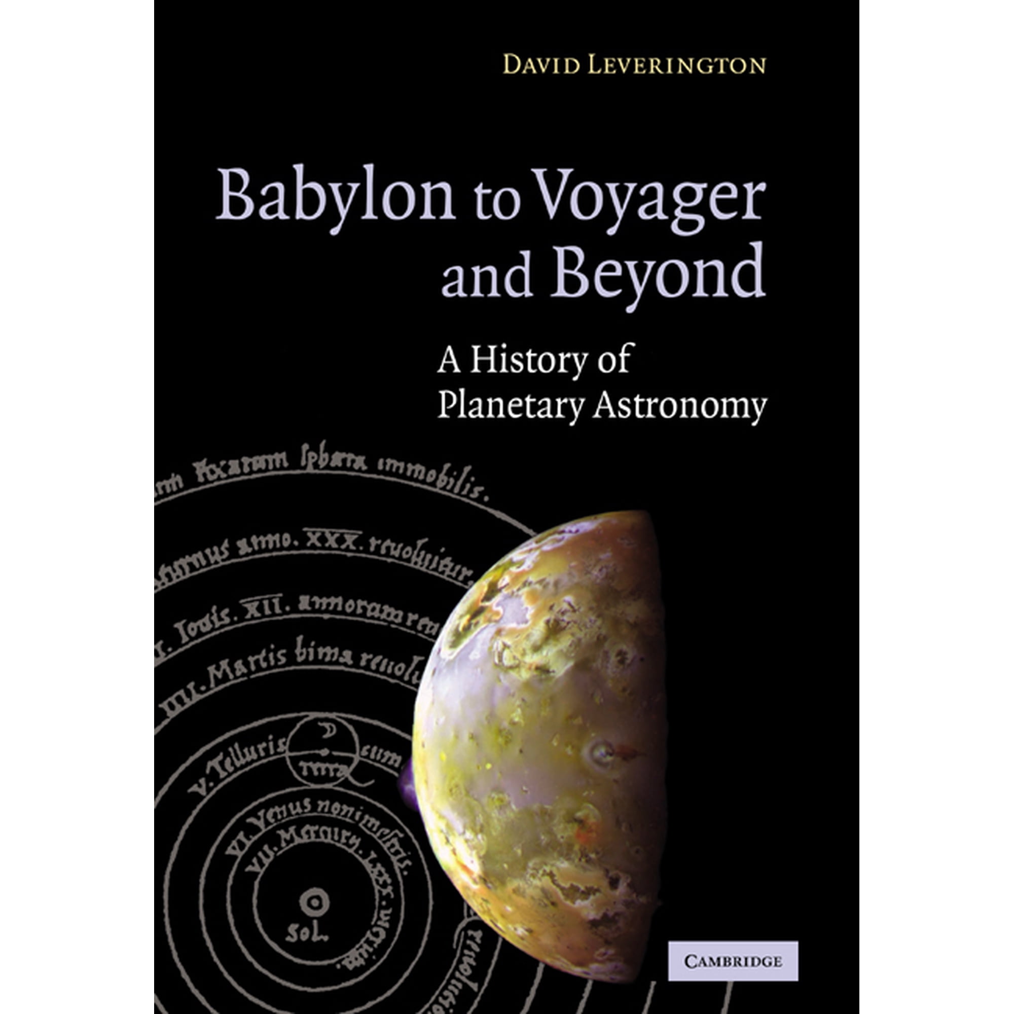Babylon to Voyager and Beyond: A History of Planetary Astronomy (Paperback)