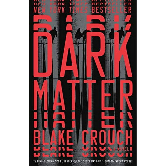 Pre-Owned Dark Matter: Blake Crouch Paperback